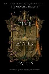 Cover Art for 9780062937568, Five Dark Fates by Kendare Blake