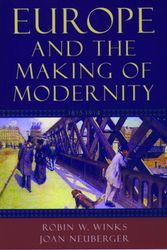 Cover Art for 9780195156225, Europe and the Making of Modernity by Robin W. Winks