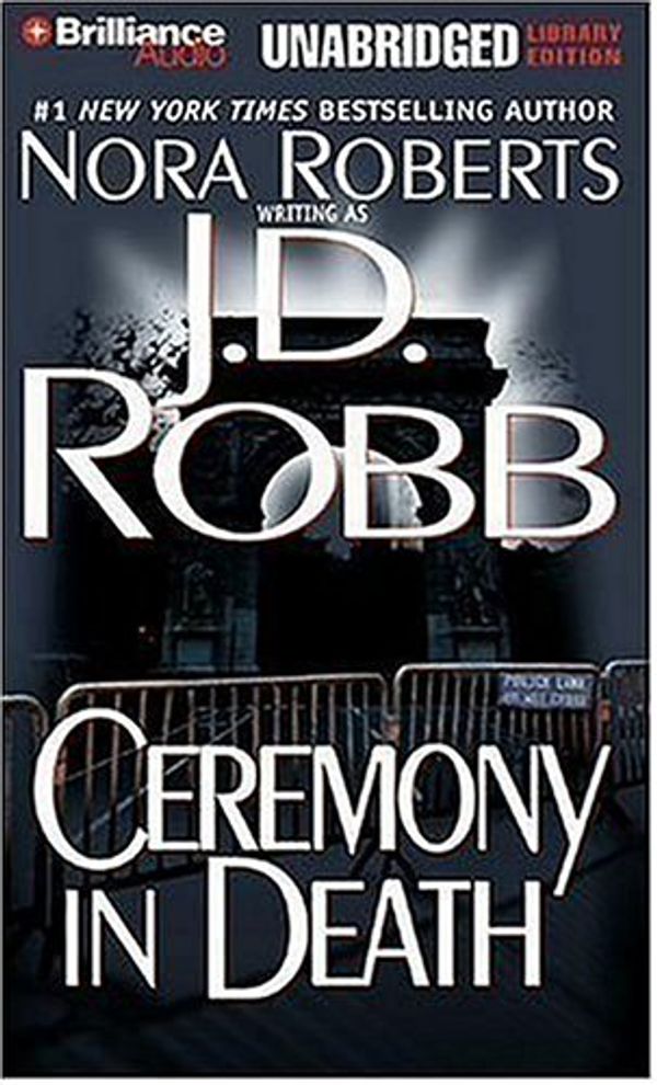 Cover Art for 9781423300304, Ceremony in Death by J D Robb