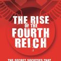 Cover Art for 9780061840012, The Rise of the Fourth Reich by Jim Marrs