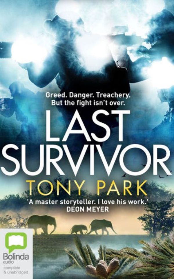 Cover Art for 9780655690542, Last Survivor by Tony Park