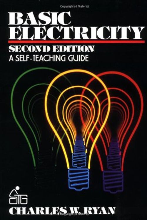 Cover Art for 9780471850854, Basic Electricity: A Self-Teaching Guide (Wiley Self-Teaching Guides) by Charles Ryan