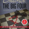 Cover Art for 9780061739095, The Big Four by Agatha Christie