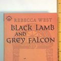 Cover Art for 9780670001491, Black Lamb and Grey Falcon by Rebecca West