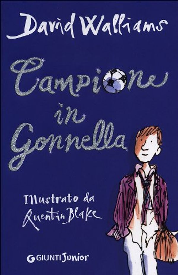 Cover Art for 9788809757233, Campione in gonnella by David Walliams