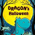 Cover Art for 9780531070697, Dragon's Halloween by Dav Pilkey