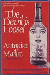 Cover Art for 9780802709585, The Devil Is Loose! by Antonine Maillet