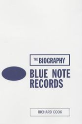 Cover Art for 9780436205200, Blue Note Records: The Biography by Richard Cook