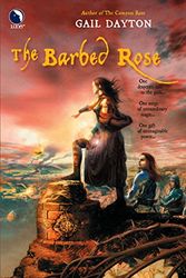 Cover Art for 9780373802258, The Barbed Rose by Gail Dayton