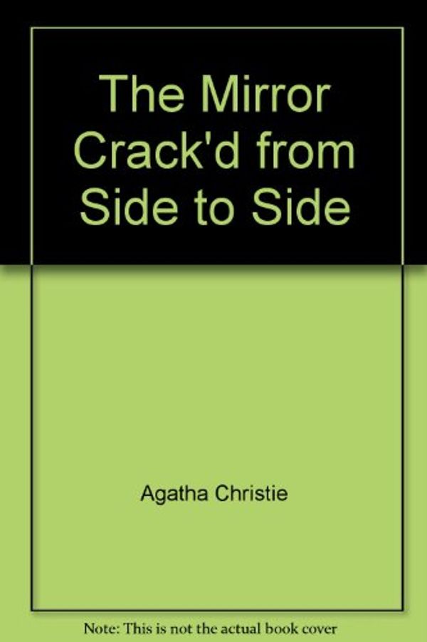 Cover Art for 9780753165591, The Mirror Crack'd from Side to Side by Agatha Christie