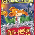 Cover Art for B005E887S0, Geronimo Stilton #3: Cat and Mouse in a Haunted House by Geronimo Stilton