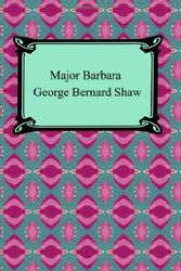 Cover Art for 9781420930344, Major Barbara by George Bernard Shaw