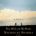 Cover Art for 9780759510333, Three Weeks with My Brother by Micah Sparks, Nicholas Sparks