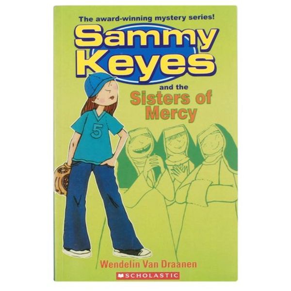 Cover Art for 9780439981903, Sammy Keyes and the Sisters of Mercy by Wendelin Van Draanen