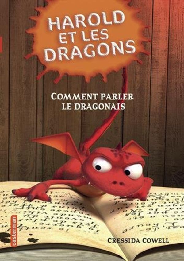 Cover Art for 9782203050914, Harold et les dragons, Tome 3 : Comment parler le dragonais by 