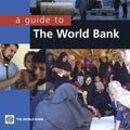 Cover Art for 9780821353448, A Guide to the World Bank by World Bank