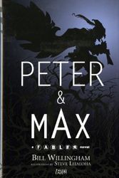Cover Art for 9781848564640, Peter & Max by Bill Willingham