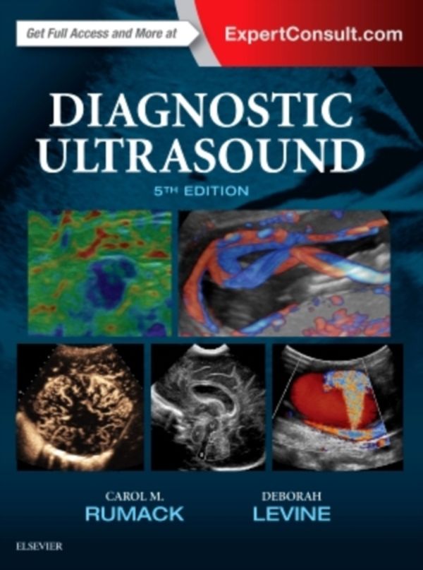 Cover Art for 9780323401715, Diagnostic Ultrasound 5E, 2-Volume Set by Rumack MD FACR, Carol M., Levine Md, Deborah