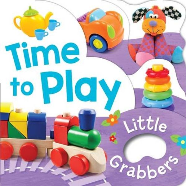 Cover Art for 9781743407424, Little Grabbers - Time to Play by Lake Press