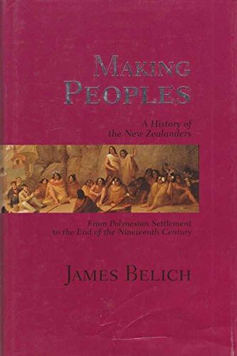 Cover Art for 9780713991710, Making Peoples : A History of the New Zealanders by James Belich