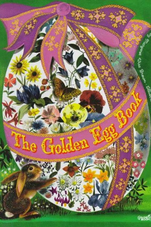 Cover Art for 9780307120458, The Golden Egg Book by Margaret Wise Brown