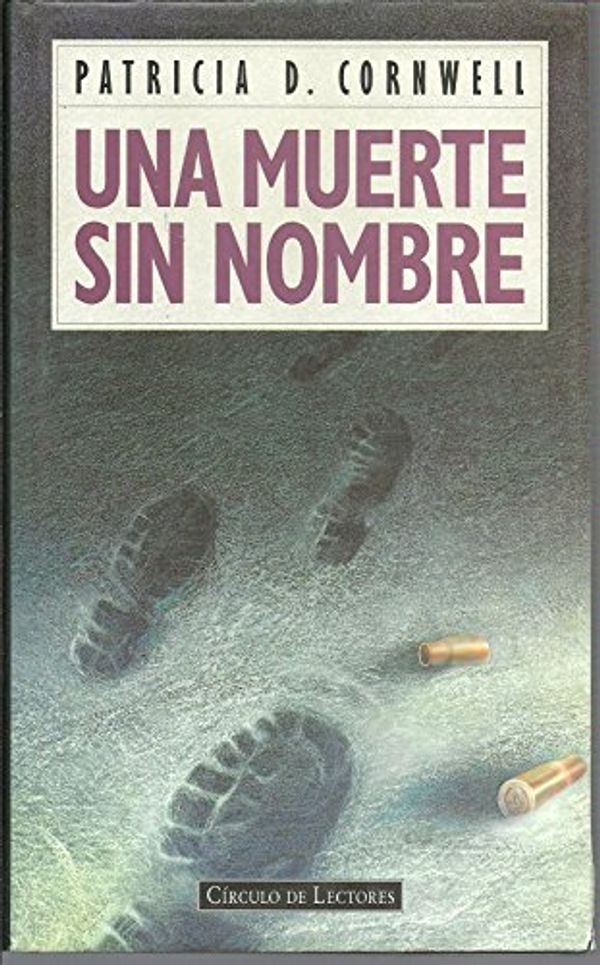 Cover Art for 9788422665892, Una muerte sin nombre by Patricia Cornwell