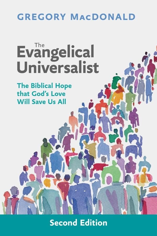 Cover Art for 9780281068760, The Evangelical Universalist by Gregory MacDonald