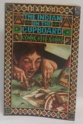 Cover Art for 9780006730514, The Indian in the Cupboard by Lynne Reid Banks