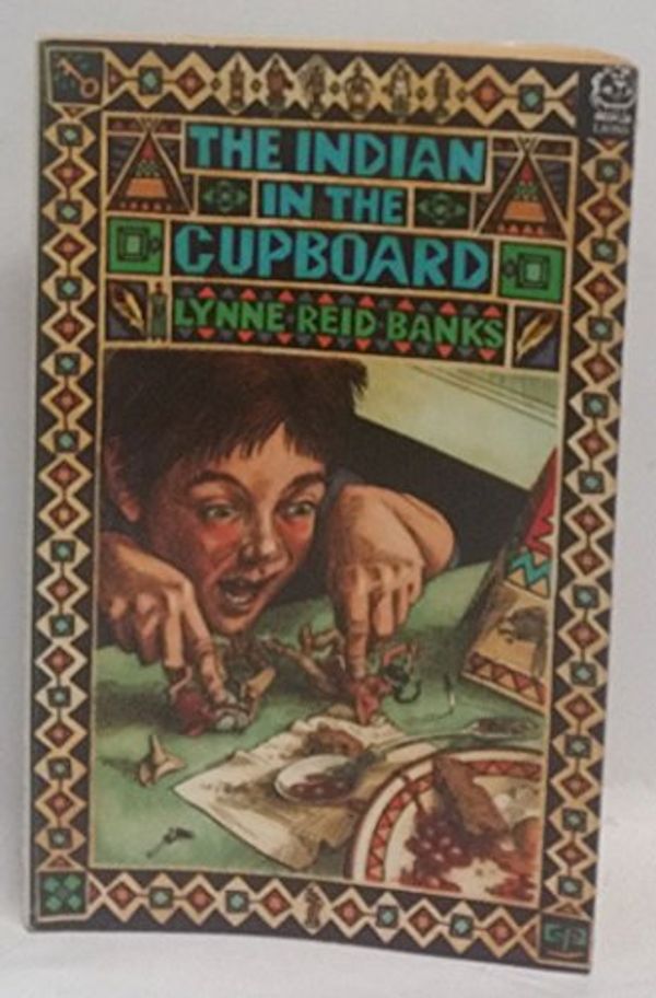 Cover Art for 9780006730514, The Indian in the Cupboard by Lynne Reid Banks