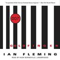 Cover Art for 9781481507554, Goldfinger (James Bond) by Professor of Organic Chemistry Ian Fleming