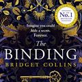 Cover Art for B07CN8M7GM, The Binding: The Sunday Times Bestseller by Bridget Collins
