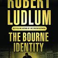 Cover Art for 9780752858548, The Bourne Identity by Robert Ludlum