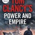 Cover Art for 9781405934473, Tom Clancy's Power and Empire: INSPIRATION FOR THE THRILLING AMAZON PRIME SERIES JACK RYAN by Marc Cameron