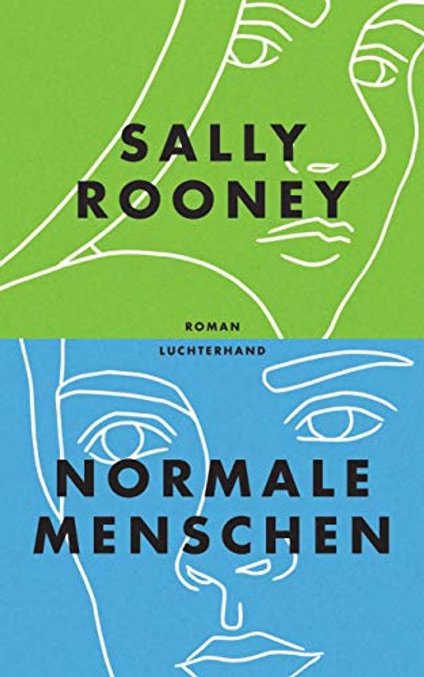 Cover Art for B086V85C3X, Normale Menschen: Roman (German Edition) by Sally Rooney