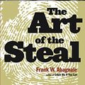 Cover Art for B0069HCZU6, The Art of the Steal by Frank Abagnale