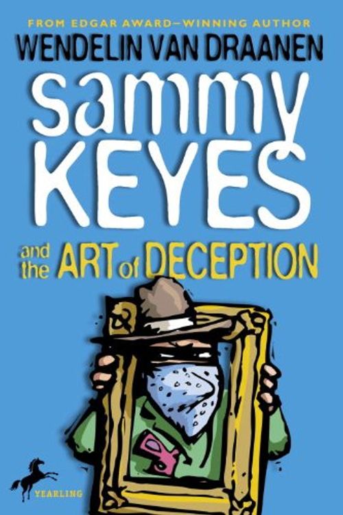 Cover Art for 9781417685554, Sammy Keyes and the Art of Deception by Wendelin Van Draanen