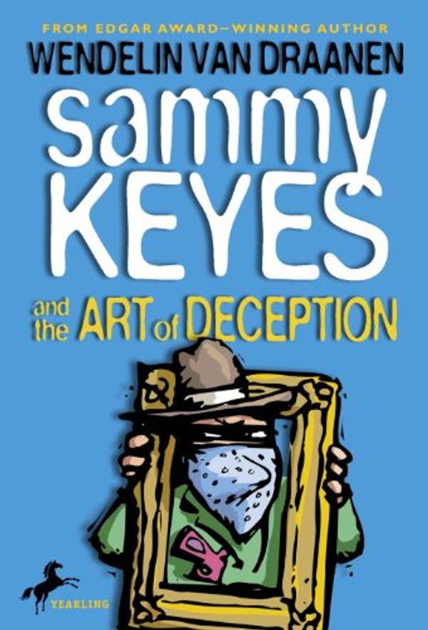 Cover Art for 9781417685554, Sammy Keyes and the Art of Deception by Wendelin Van Draanen