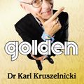 Cover Art for 9780730445135, Science is Golden by Karl Kruszelnicki