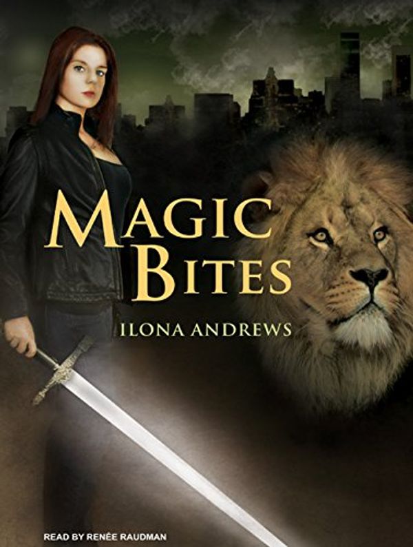 Cover Art for 9781400160303, Magic Bites (Kate Daniels, Book 1) by Ilona Andrews