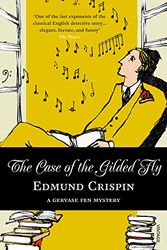 Cover Art for 9780099542131, The Case of the Gilded Fly by Edmund Crispin
