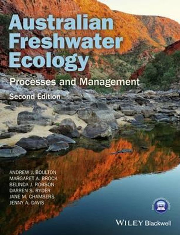 Cover Art for 9781118568231, Australian Freshwater Ecology by Andrew Boulton, Margaret Brock, Belinda Robson, Darren Ryder, Jane Chambers, Jenny Davis