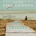 Cover Art for B00NX9WEOK, Love Anthony by Lisa Genova