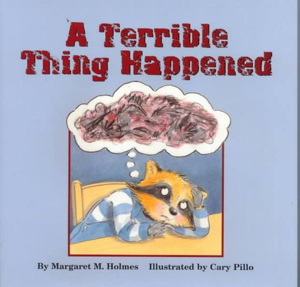 Cover Art for 9781557986429, A Terrible Thing Happened by Margaret M. Holmes
