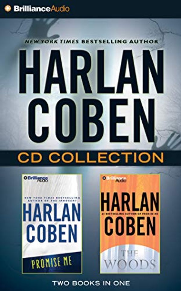 Cover Art for 9781491542156, Harlan Coben CD Collection: Promise Me, the Woods by Harlan Coben