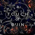 Cover Art for 9798637299126, A Touch of Ruin (Hades & Persephone) by St. Clair, Scarlett