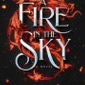 Cover Art for 9780063391543, A Fire In The Sky by 
                                            
                            Sophie Jordan                        
                                    