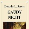 Cover Art for B0817DQ1YY, Gaudy Night by Dorothy L. Sayers, Steppenwolf Press