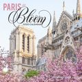 Cover Art for 9781419736681, Paris in Bloom 2020 Wall Calendar by Georgianna Lane