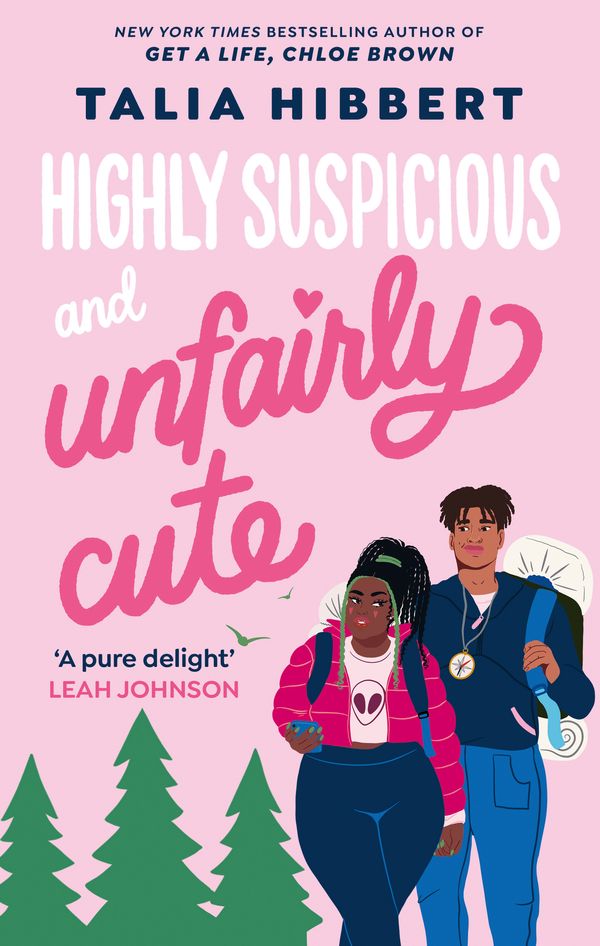 Cover Art for 9780349436937, Highly Suspicious and Unfairly Cute by Talia Hibbert