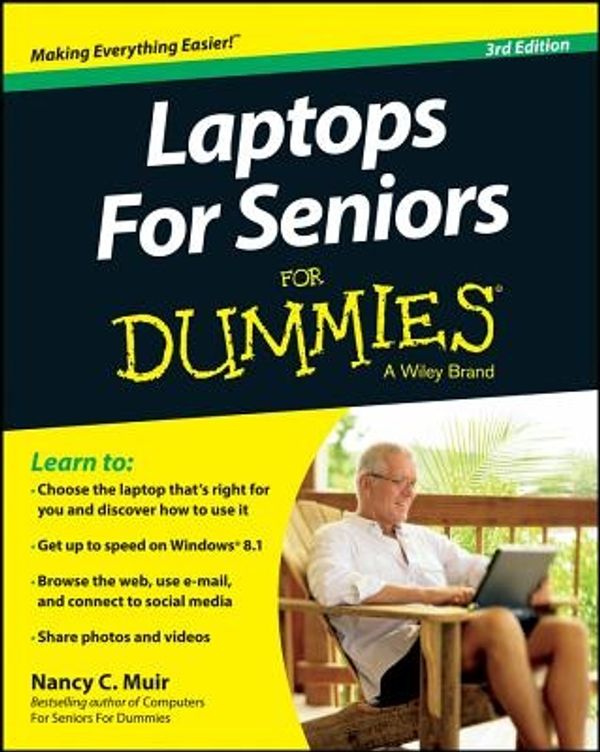 Cover Art for 9781118711057, Laptops for Seniors For Dummies by Nancy C. Muir